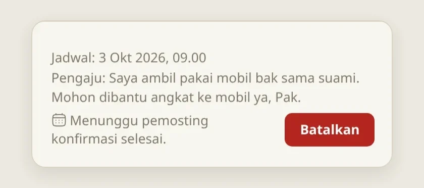 Sisi pengaju di tahap Penyelesaian: jadwal, catatan pengaju, Menunggu pemosting konfirmasi selesai, dan tombol Batalkan