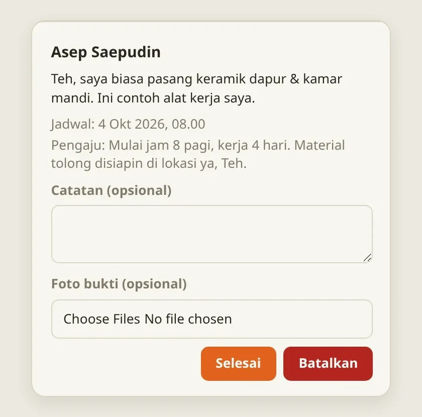 Posting Kebutuhan Jasa Tukang milik Teh Rina: jadwal kerja dari Kang Asep dan form Selesai